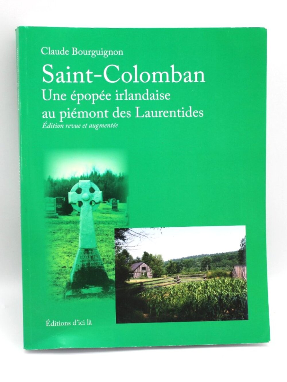Claude Bourguignon - Saint-Colomban - Une Épopée Irlandaise French